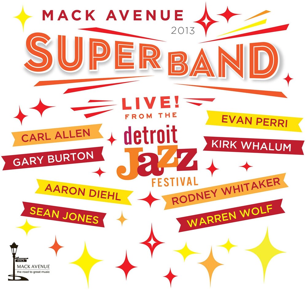 the album cover for Mack Avenue Superband - Live from the Detroit Jazz Festival - 2013