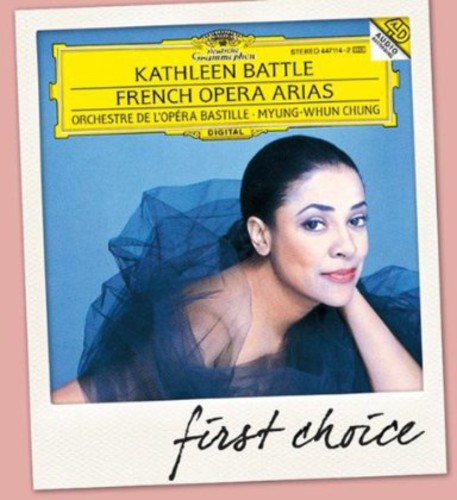 the album cover for Kathleen Battle - First Choice: French Opera Arias