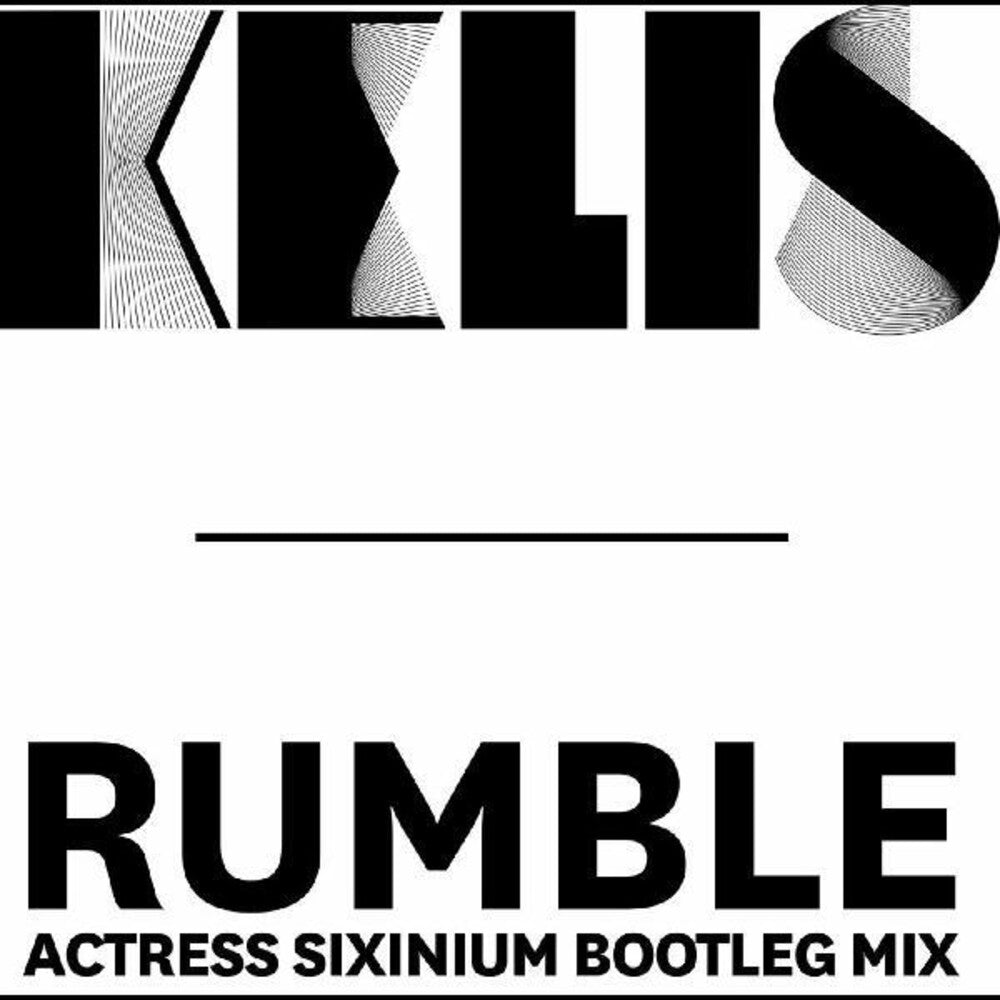 the album cover for Kelis - Rumble (Actress Sixinium Bootleg Mix)