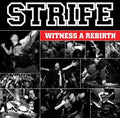 the album cover for Strife - Witness a Rebirth