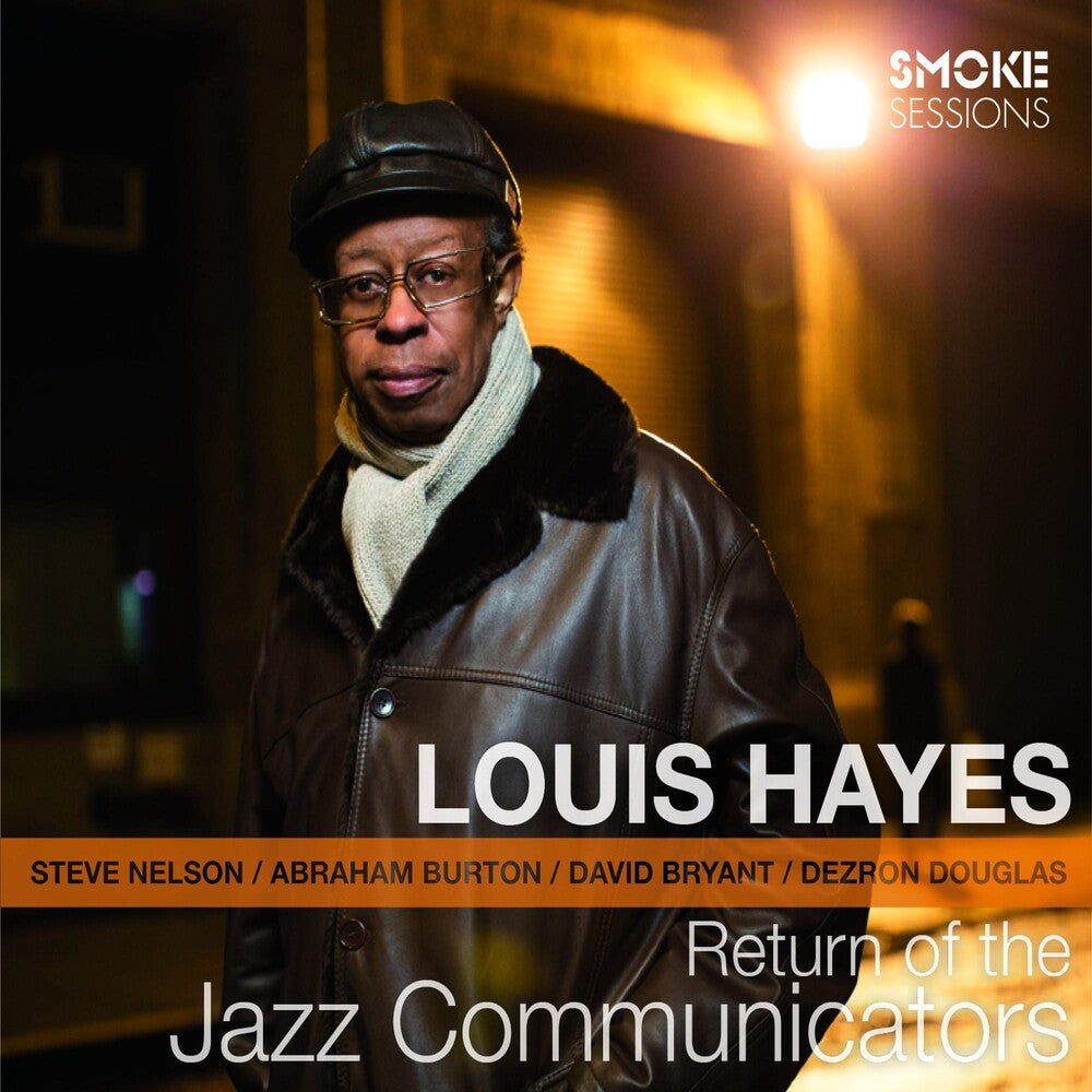 the album cover for Louis Hayes - Return Of The Jazz Communicators [Digipak]