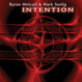 the album cover for Byron Metcalf - Intention