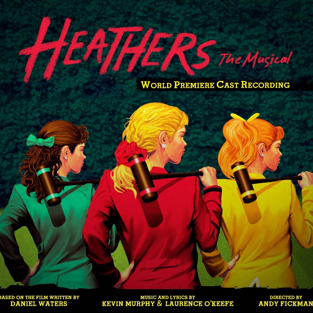 the album cover for Heathers The Musical / OCR - Heathers the Musical / O.C.R.