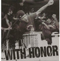 the album cover for With Honor - With Honor