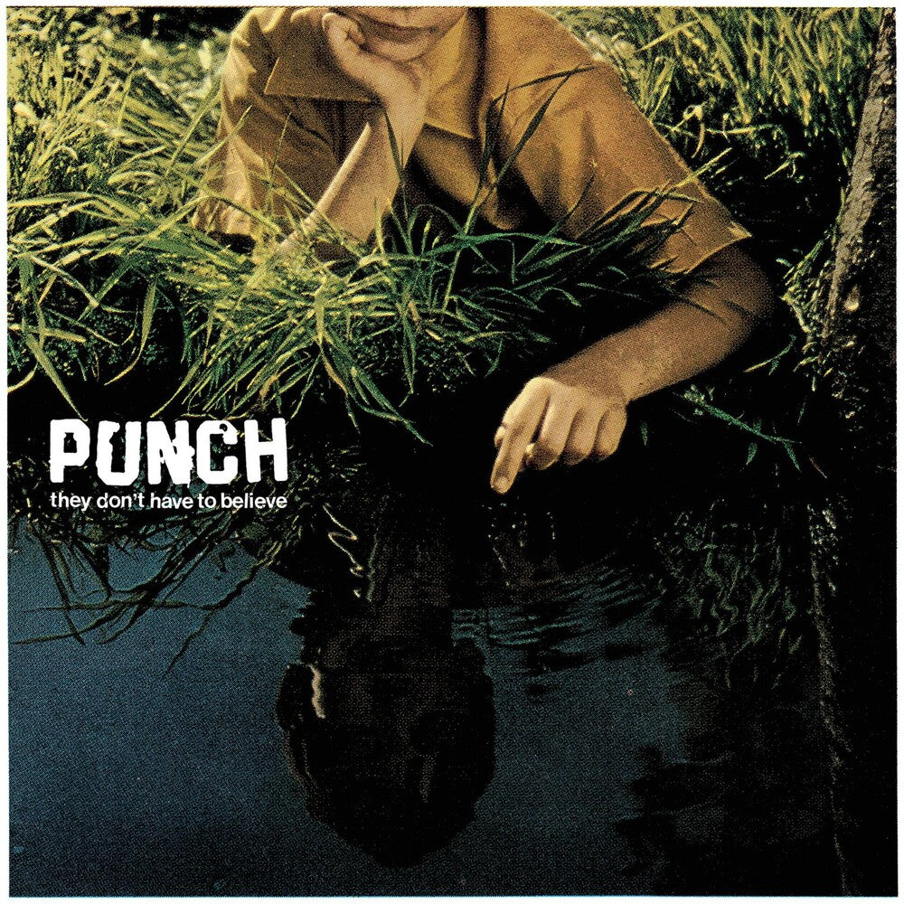 the album cover for Punch - They Don't Have to Believe