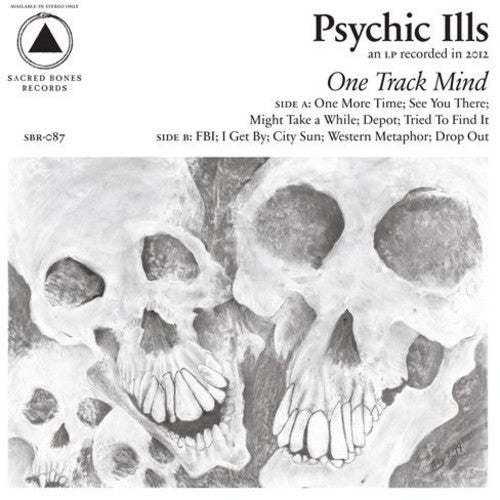 the album cover for Psychic Ills - One Track Mind