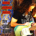 the album cover for Chris Duarte Group - My Soul Alone