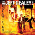 the album cover for Jeff Healey Band - House on Fire: Demos & Rarities