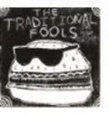 the album cover for The Traditional Fools - Traditional Fools