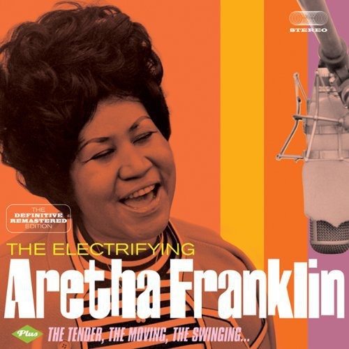the album cover for Aretha Franklin - Electrifying / Tender Moving Swinging