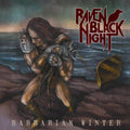 the album cover for Raven Black Night - Barbarian Winter