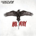 the album cover for Dark New Day - Hail Mary