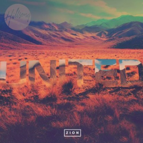 the album cover for Hillsong United - Zion
