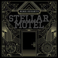 the album cover for Mike Doughty - Stellar Motel