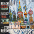 the album cover for Mussorgsky / Prokofiev / Osborne - Pictures from An Exhibition
