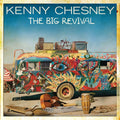 the album cover for Kenny Chesney - Big Revival
