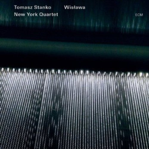 the album cover for Tomasz Stanko New York Quartet - Wislawa