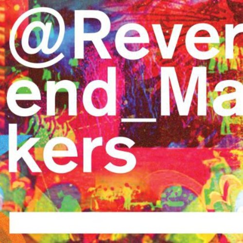 the album cover for Reverend And The Makers - @Reverend_Makers
