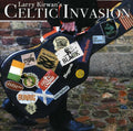 the album cover for Larry Kirwans Celtic Invasion - Larry Kirwan's Celtic Invasion