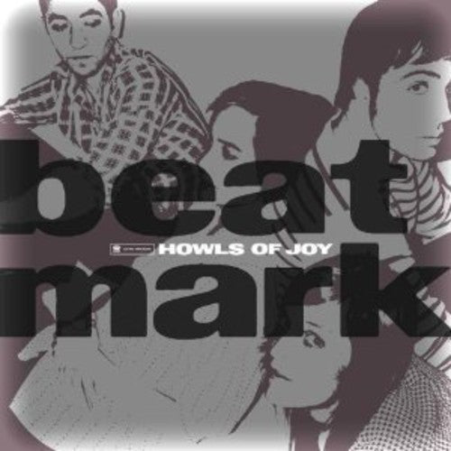 the album cover for Beat Mark - Howls of Joy