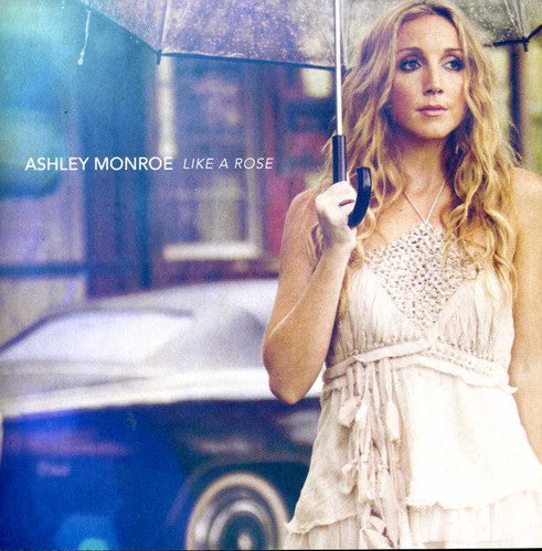 the album cover for Ashley Monroe - Like a Rose