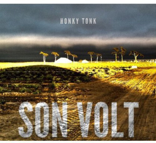 the album cover for Son Volt - Honky Tonk