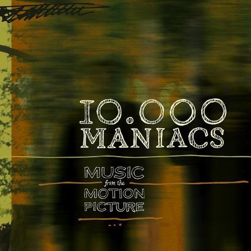 the album cover for 10,000 Maniacs - Music from the Motion Picture