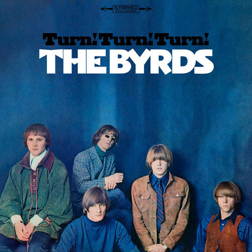 the album cover for Byrds - TURN! TURN! TURN! [Limited Anniversary Edition]