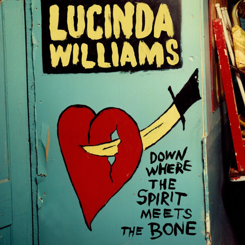 Lucinda Williams - Down Where The Spirit Meets The Bone [CD]