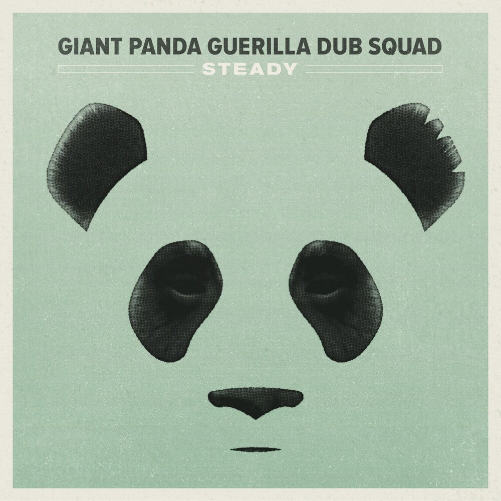 the album cover for Giant Panda Guerilla Dub Squad - Steady