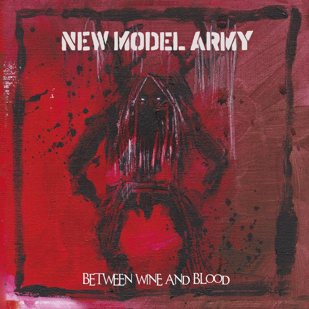 the album cover for New Model Army - Between Wine & Blood