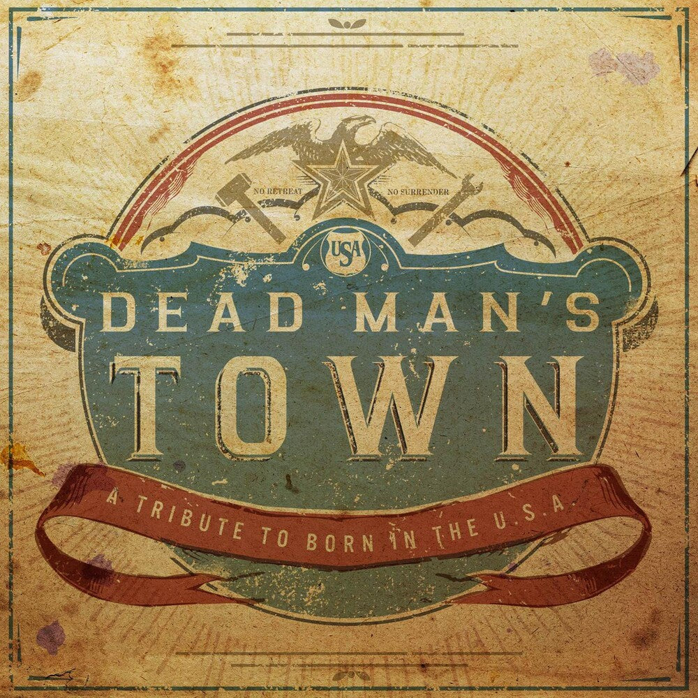 the album cover for Dead Man's Town: A Tribute to Born in Usa / Var - Dead Man's Town: A Tribute to Born in USA / Various