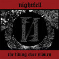 the album cover for Night Fell - Living Ever Mourn