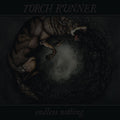 the album cover for Torch Runner - Endless Nothing