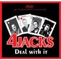 the album cover for 4 Jacks - Deal with It