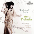 the album cover for Anna Prohaska - Enchanted Forest