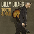 the album cover for Billy Bragg - Tooth and Nail