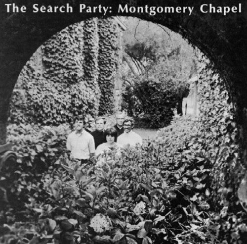 the album cover for Search Party - Montgomery Chapel (1968) + St. Pius X Seminary Choir (1968)