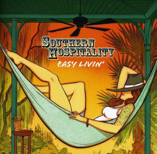 the album cover for Southern Hospitality - Easy Livin