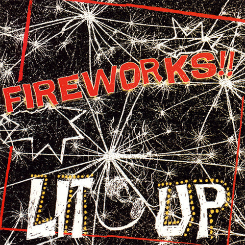the album cover for Fireworks - Lit Up!