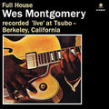 the album cover for Wes Montgomery - Full House [Import]