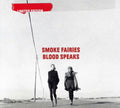 the album cover for Smoke Fairies - Blood Speaks