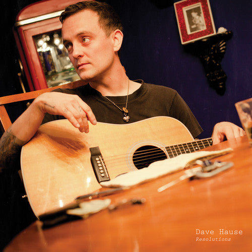 the album cover for Dave Hause - Resolutions