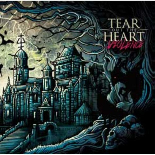 the album cover for Tear Out The Heart - Violence