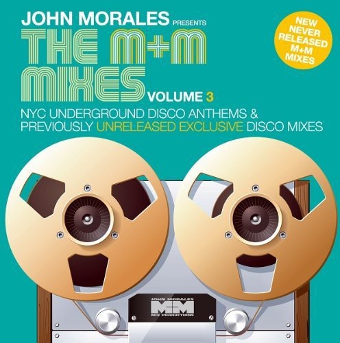 the album cover for John Morales Presents The M & M Mixes - M & M Mixes 3 [Digipak]