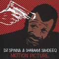the album cover for Dj Spinna & Shabaam Sahdeeq - Motion Picture