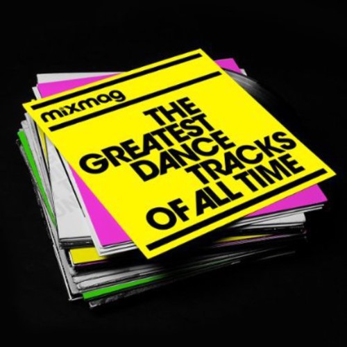 the album cover for Mixmag The Greatest Dance Tracks Of All Time - Mixmag The Greatest Dance Tracks Of All Time [Import]