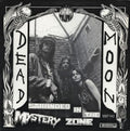 the album cover for Dead Moon - Stranded in the Mystery Zone