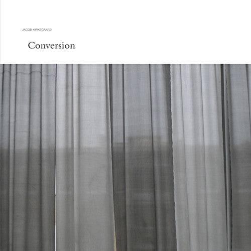 the album cover for Jacob Kirkegaard - Conversion
