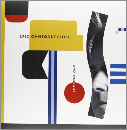 the album cover for Eric Johnson - Up Close-Another Look [Import]